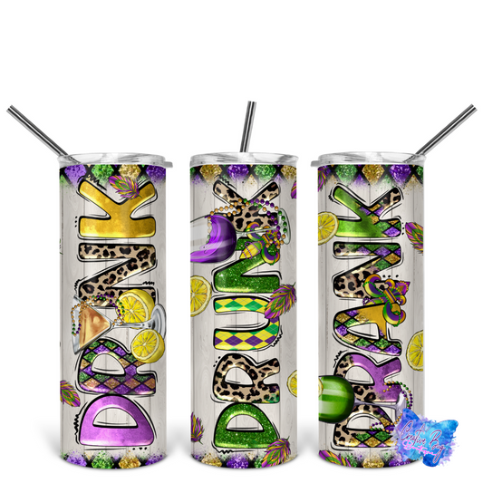 Drink Drank Drunk Mardi Gras Skinny Tumbler