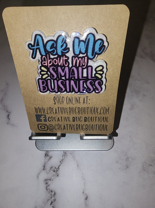 Ask Me About My Small Business Badge Reel