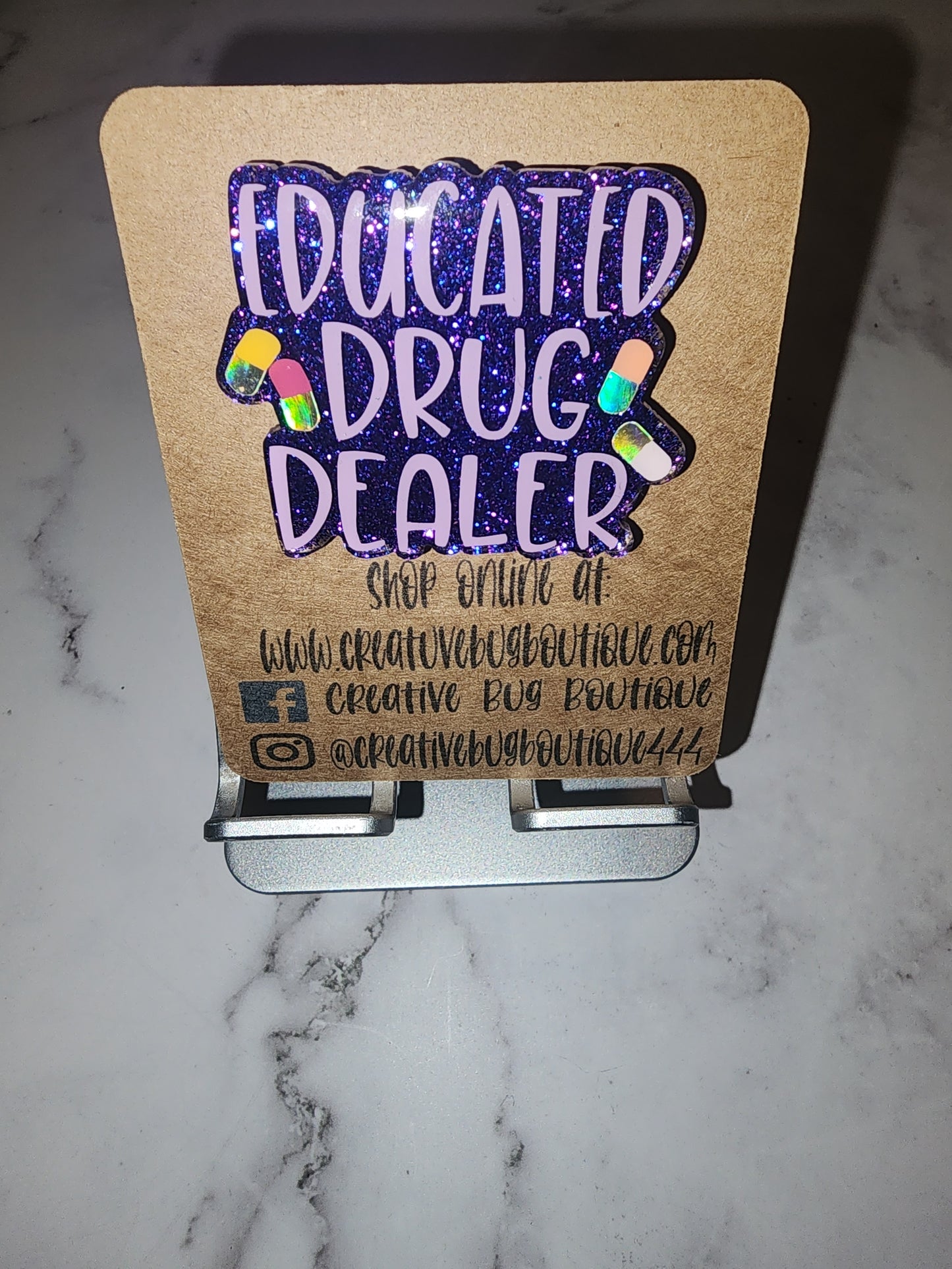 Educated Drug Dealer Badge Reel