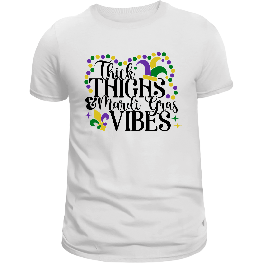 Thick Thighs and Mardi Gras Vibes Shirt