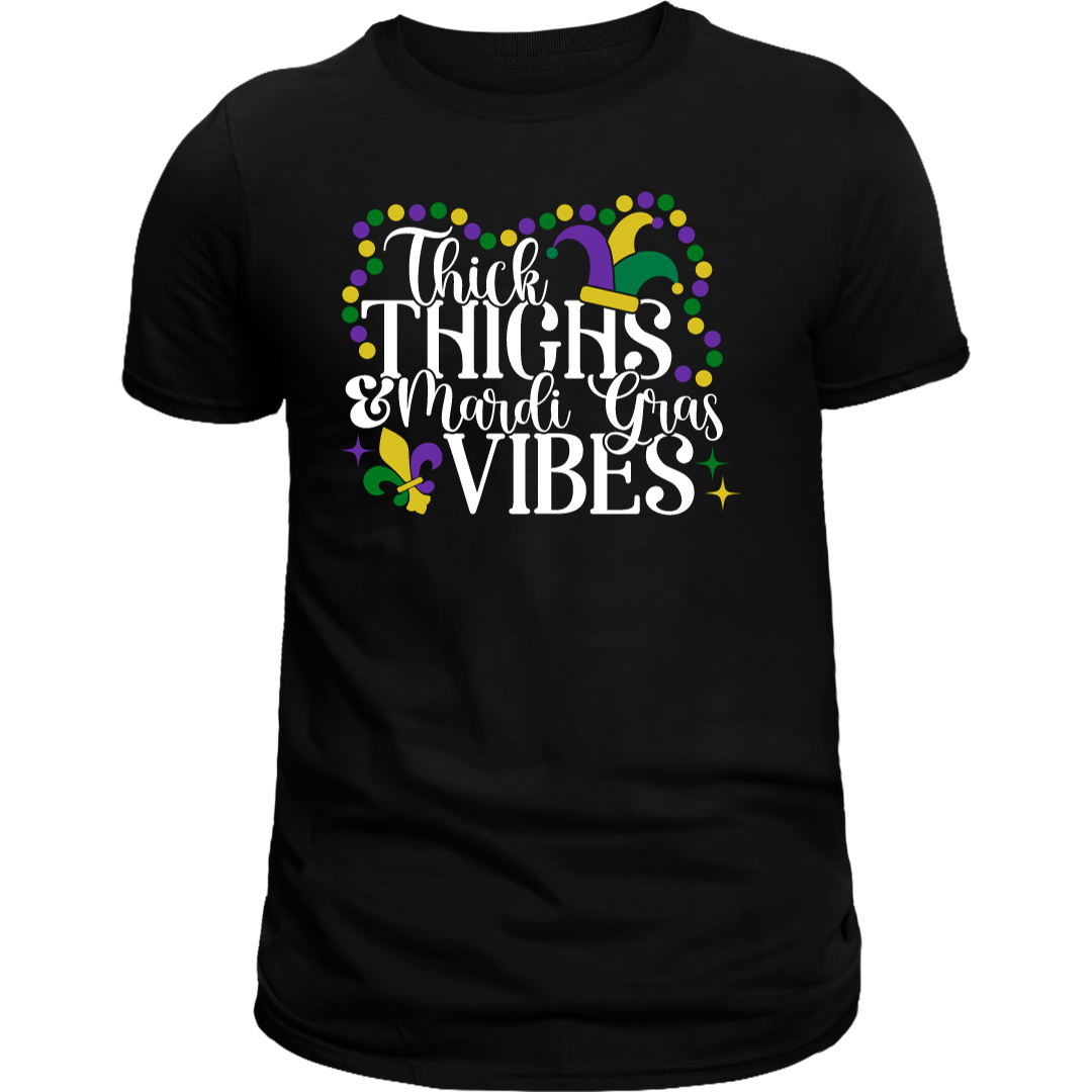 Thick Thighs and Mardi Gras Vibes Shirt