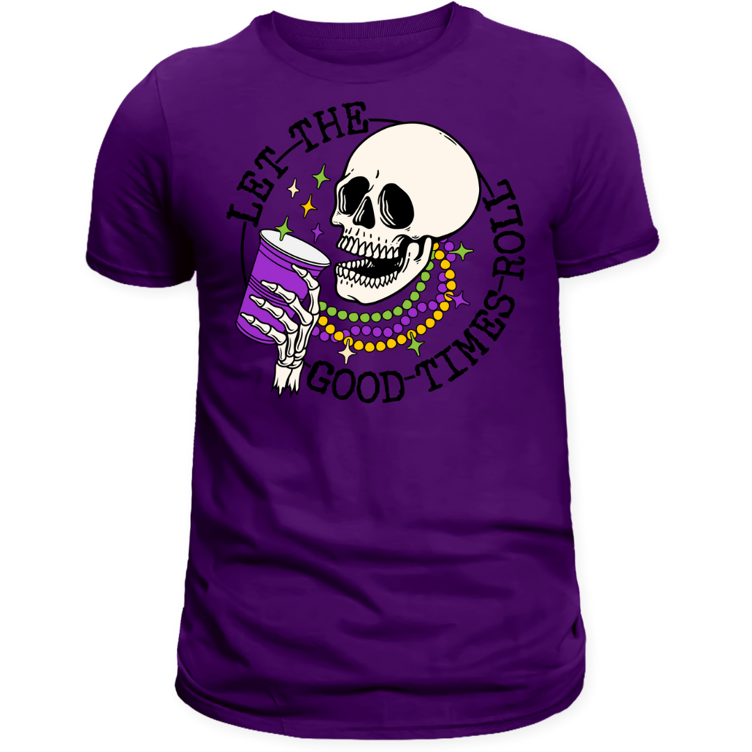 Let The Good Times Roll Skullie Shirt