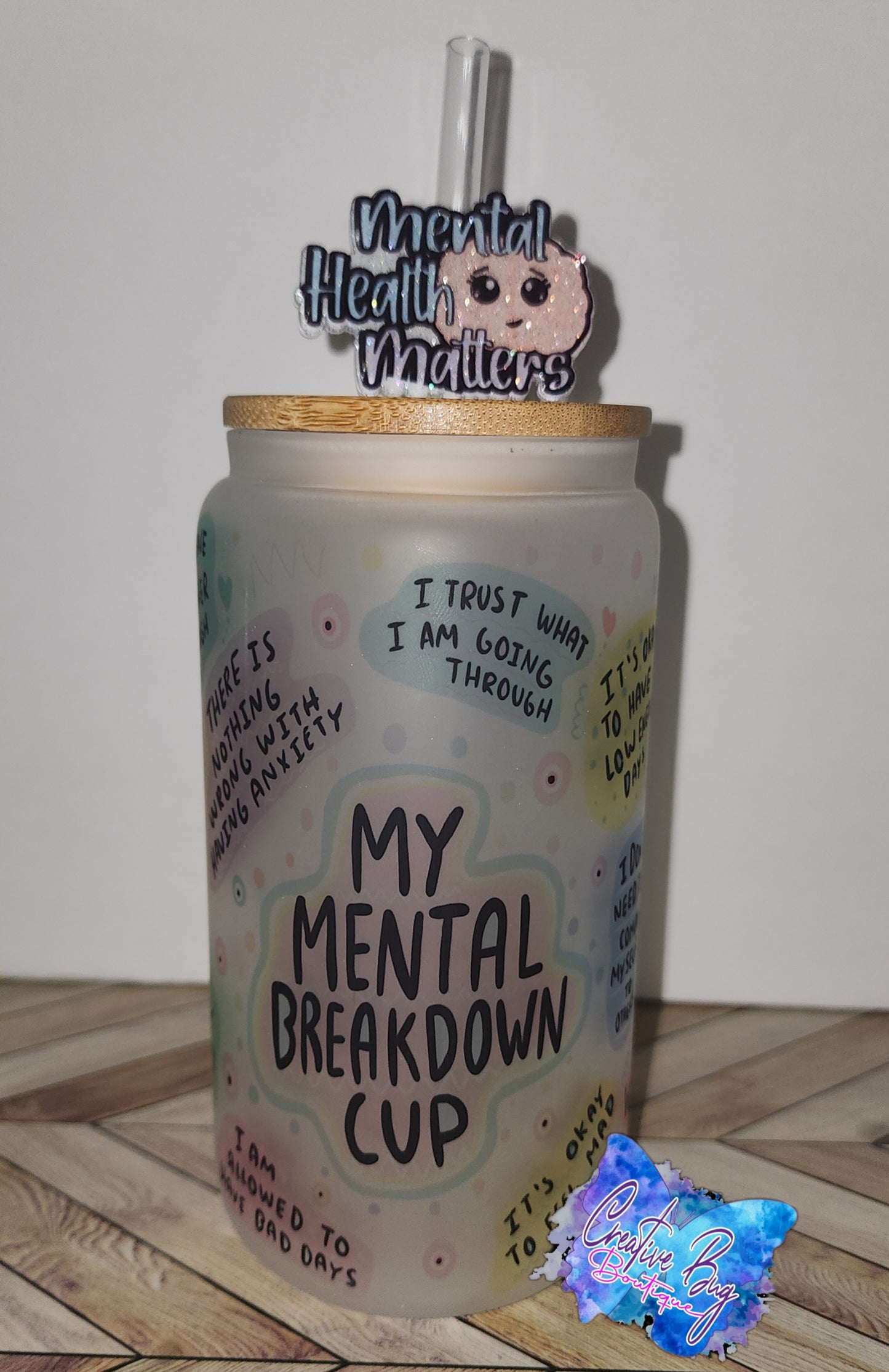 Mental Health Glass