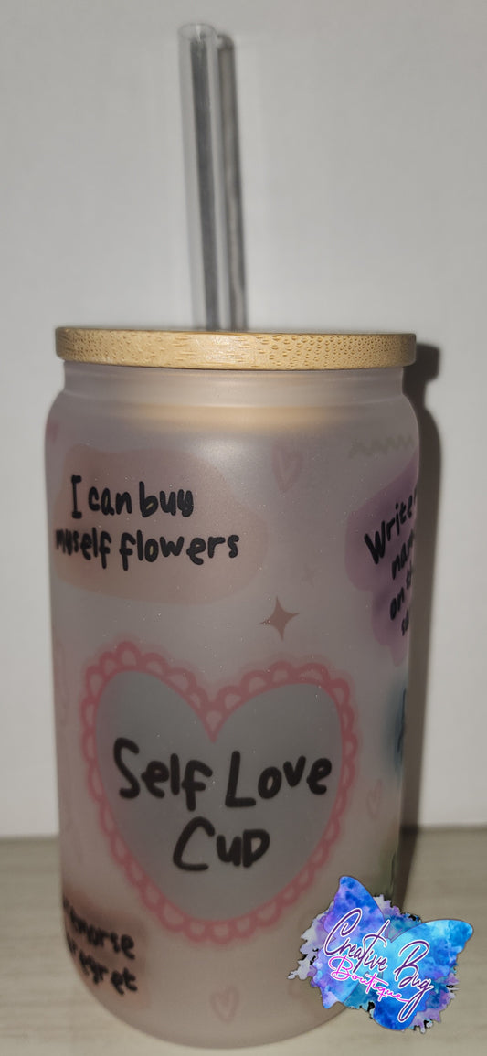 Self Love Glass Can Tumbler