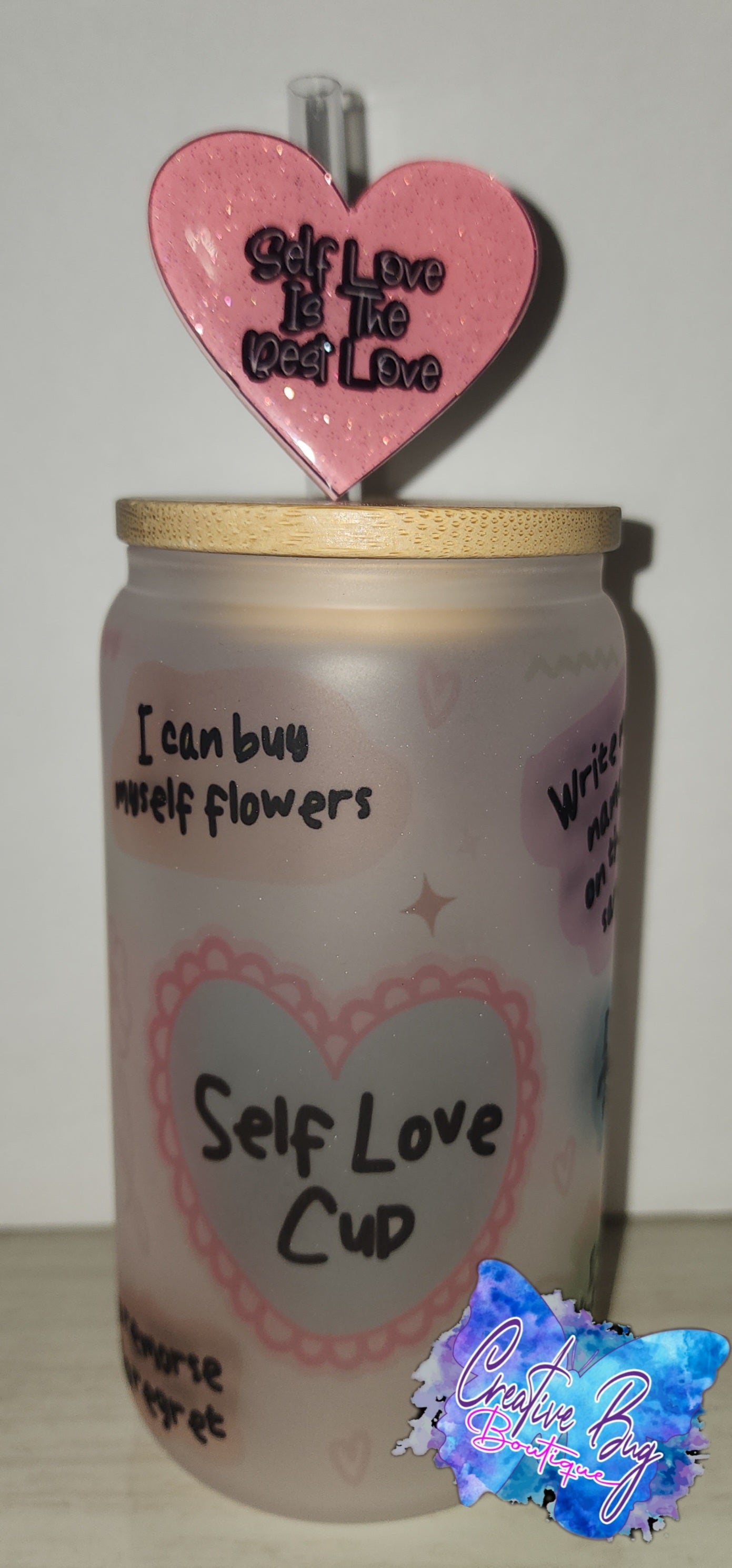 Self Love Glass Can Tumbler